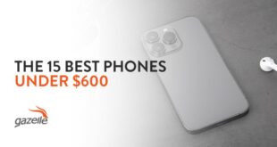 Best smartphone under 600 dollars